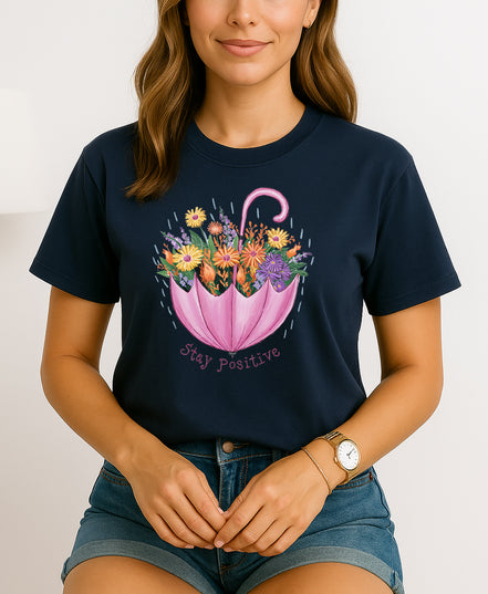 Stay Positive Umbrella Floral Tee