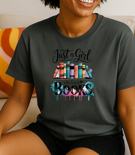 Just a Girl Who Loves Books T-Shirt